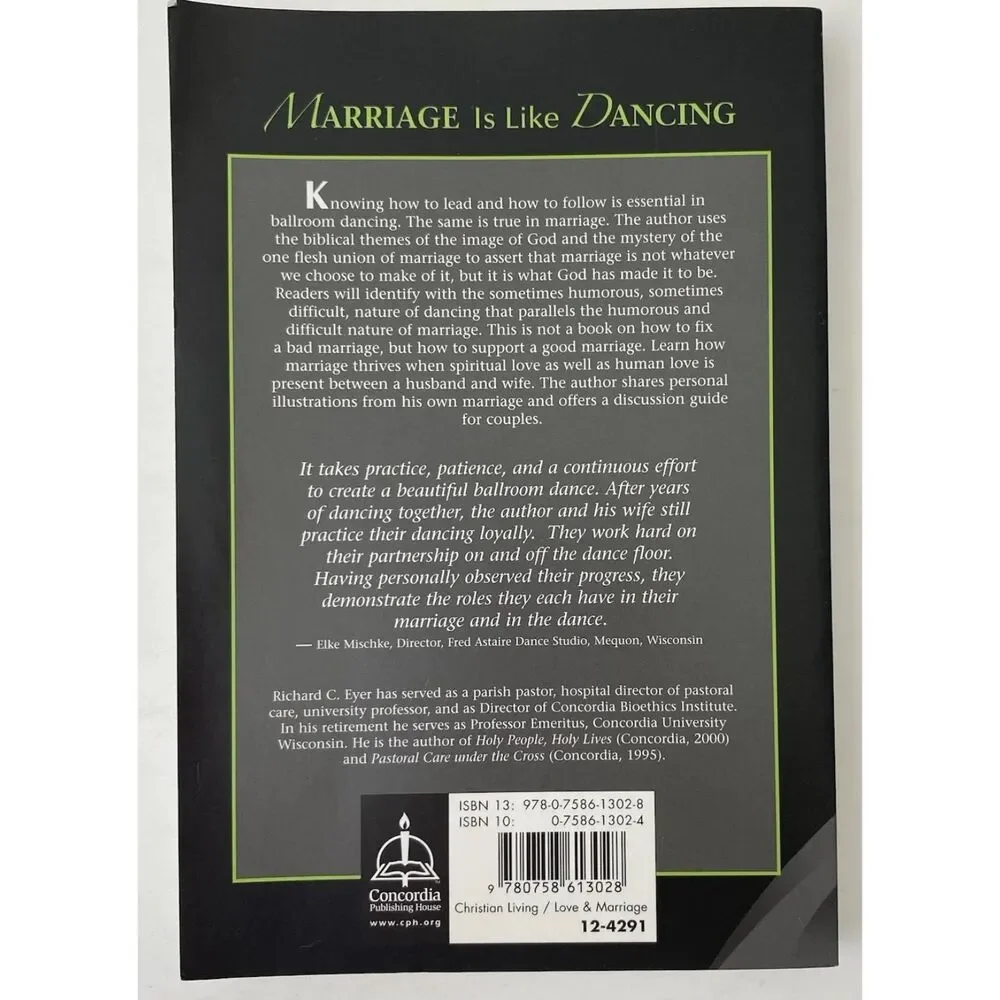 Marriage Is Like Dancing by Richard C. Eyer (2007, Trade Paperback)